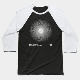 Built To Spill / Minimal Fan Art Design Baseball T-Shirt